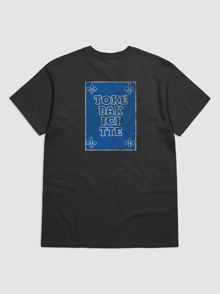 T-shirt "TOKE BAK ICI TTE" product image (2)