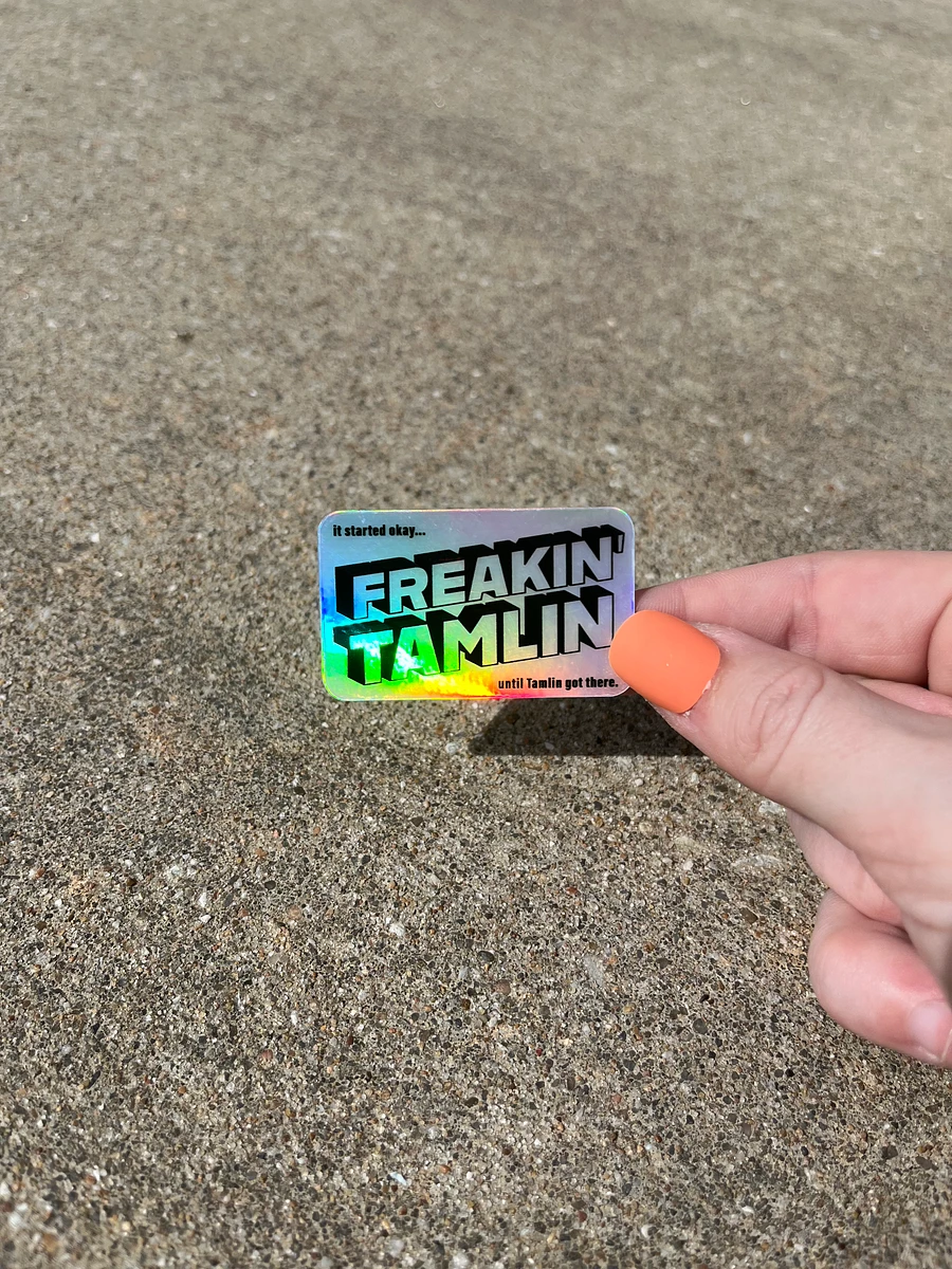 Freakin' Tamlin Sticker (Holographic) product image (2)