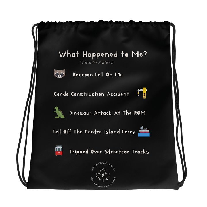WHAT HAPPENED TO ME ? (Toronto Edition): String Backpack, Pure Black product image (1)