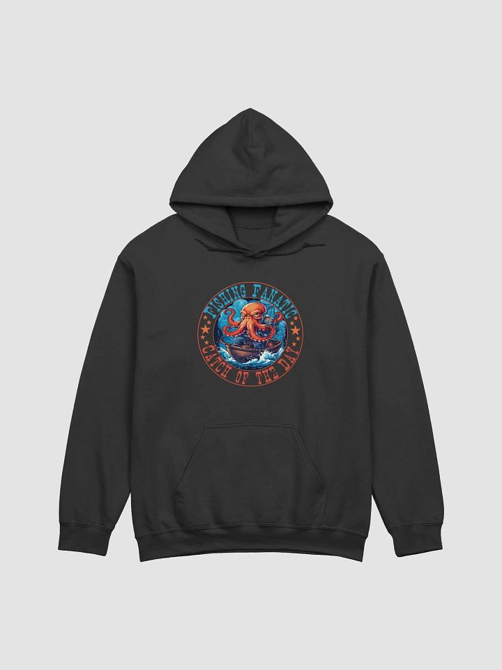 Fishing Fanatic Catch of the Day Hoodie - Perfect for Fishing Enthusiasts product image (1)