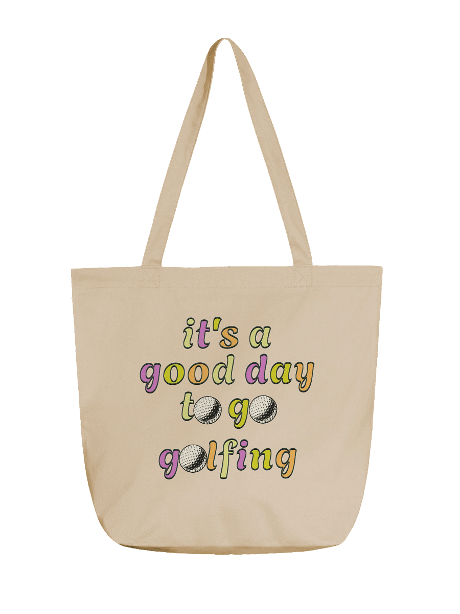 Its A Good Day To Go Golfing Eco-Friendly Tote Bag product image (5)