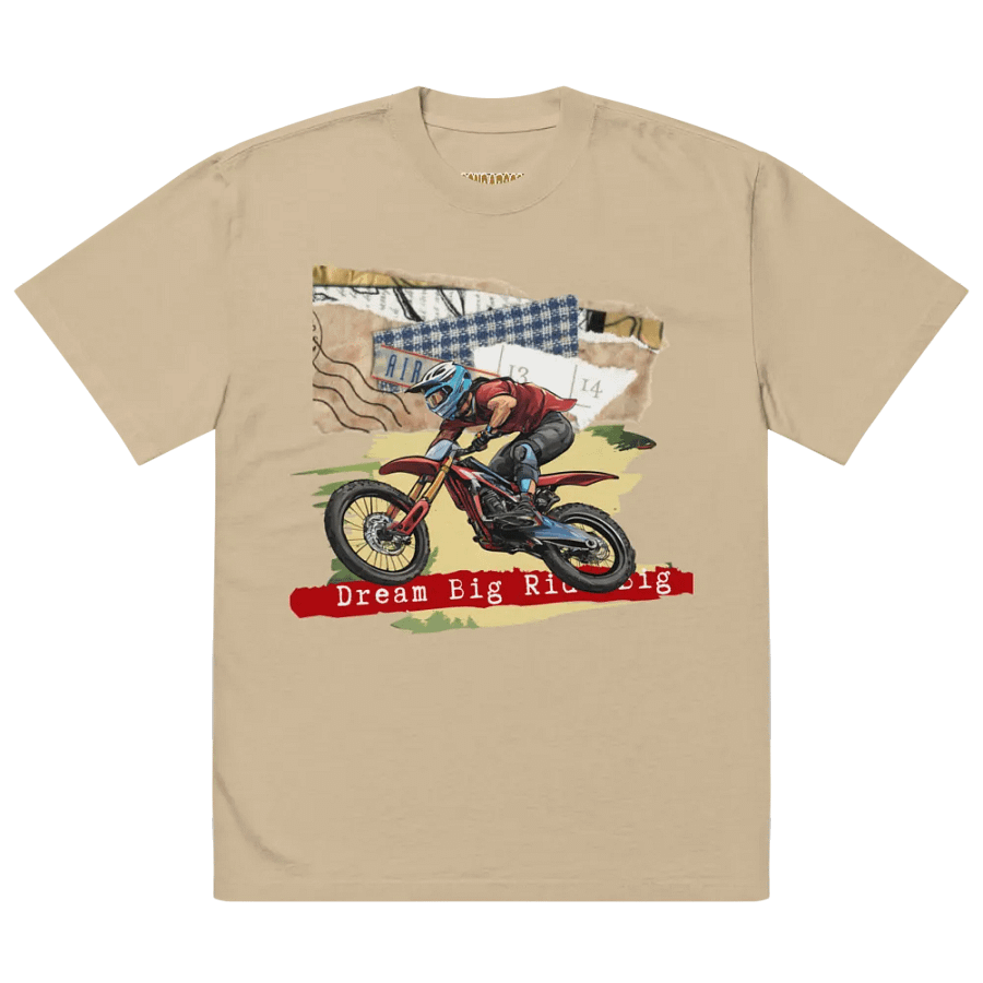 Dream big, ride big oversized t-shirt product image (3)