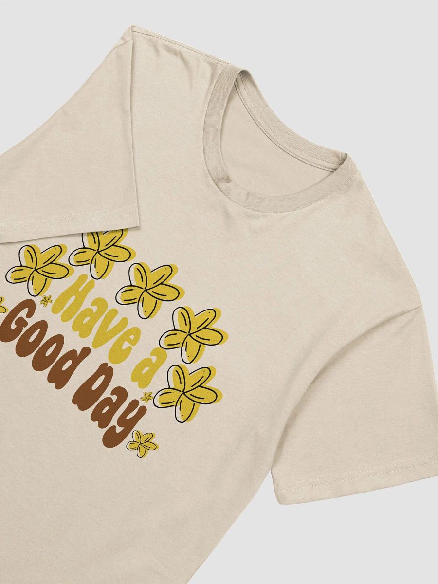 Have a Nice Day T-shirt product image (9)
