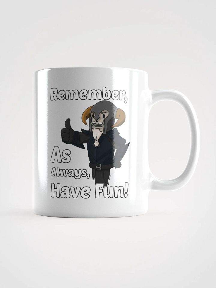 Have Fun White Mug product image (1)