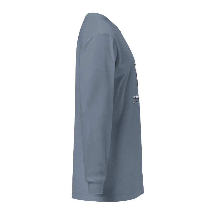 Something's Brewing and it Ain't Coffee - Long Sleeve Shirt product image (8)