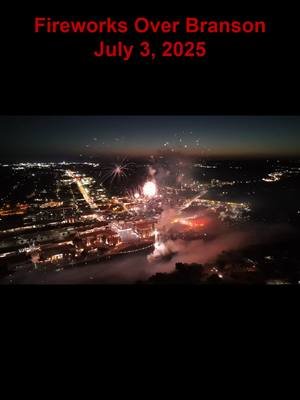 Branson, Missouri's Amazing Fireworks Finale's  July 3, 2025.  Follow me to see more from the Ozarks and Beyond. #ruralozarks #fireworks #bransonmissouri #branson #july4th