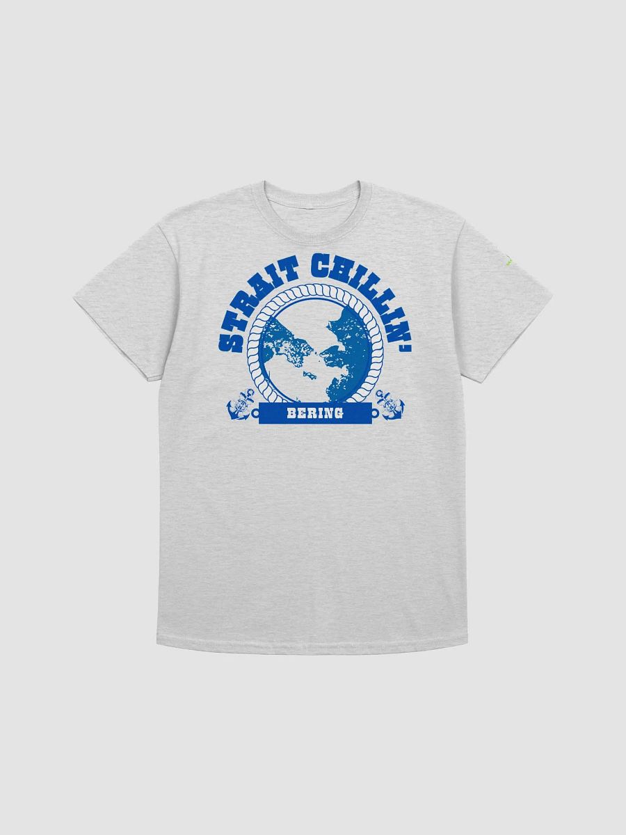 Bering Strait - Strait Chillin' Funny Nautical Shirt product image (1)