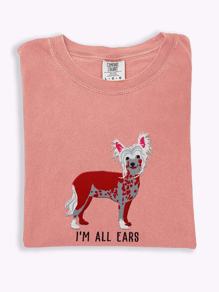 I'm All Ears T-Shirt(Embroidered) of a Chinese Crested Dog(Red) product image (1)