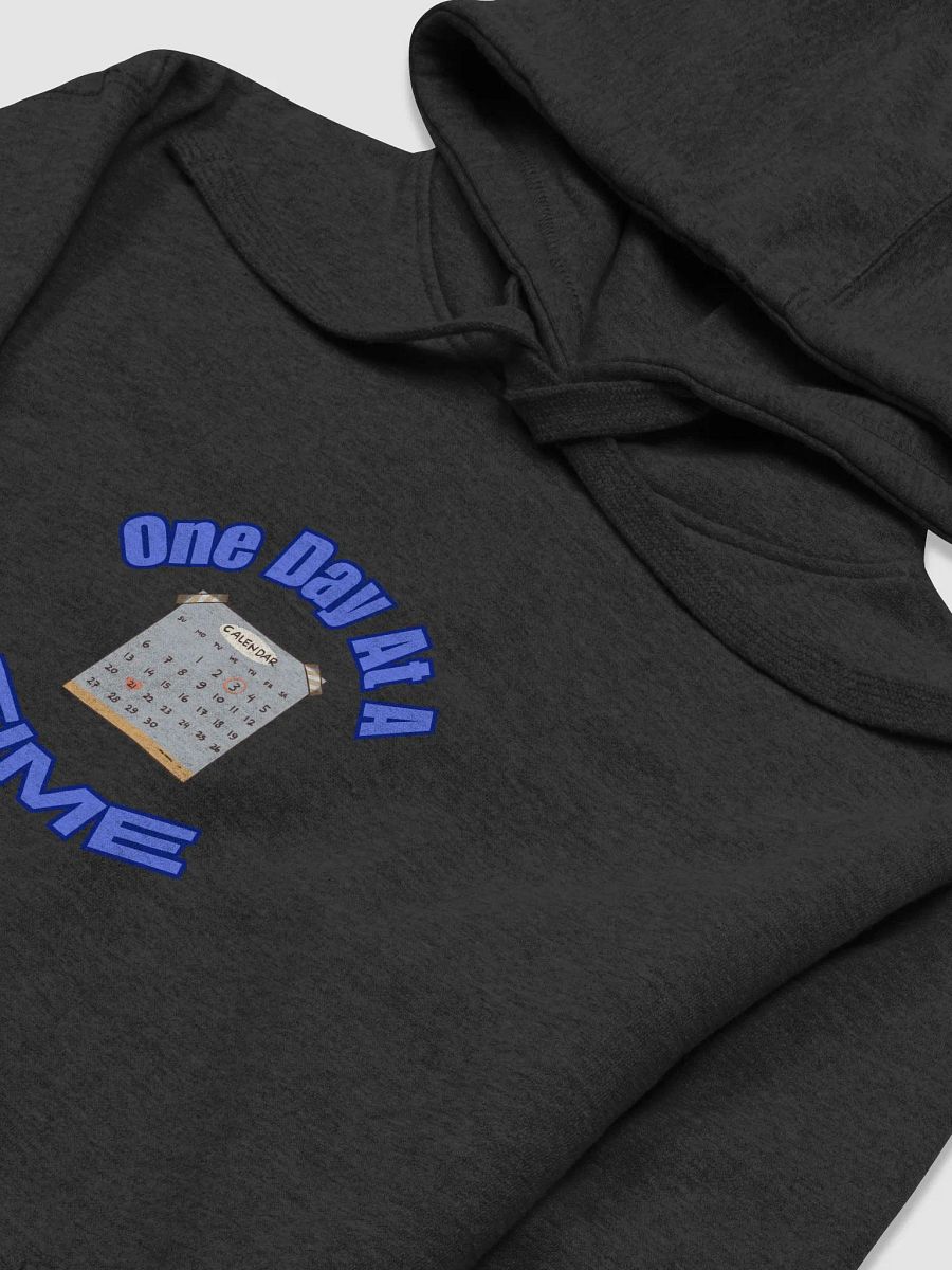 One Day At A Time Unisex Hoodie product image (27)