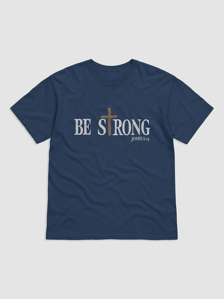Be Strong (Joshua 1:9) - Comfort Colors Garment-Dyed Heavyweight T-Shirt product image (1)