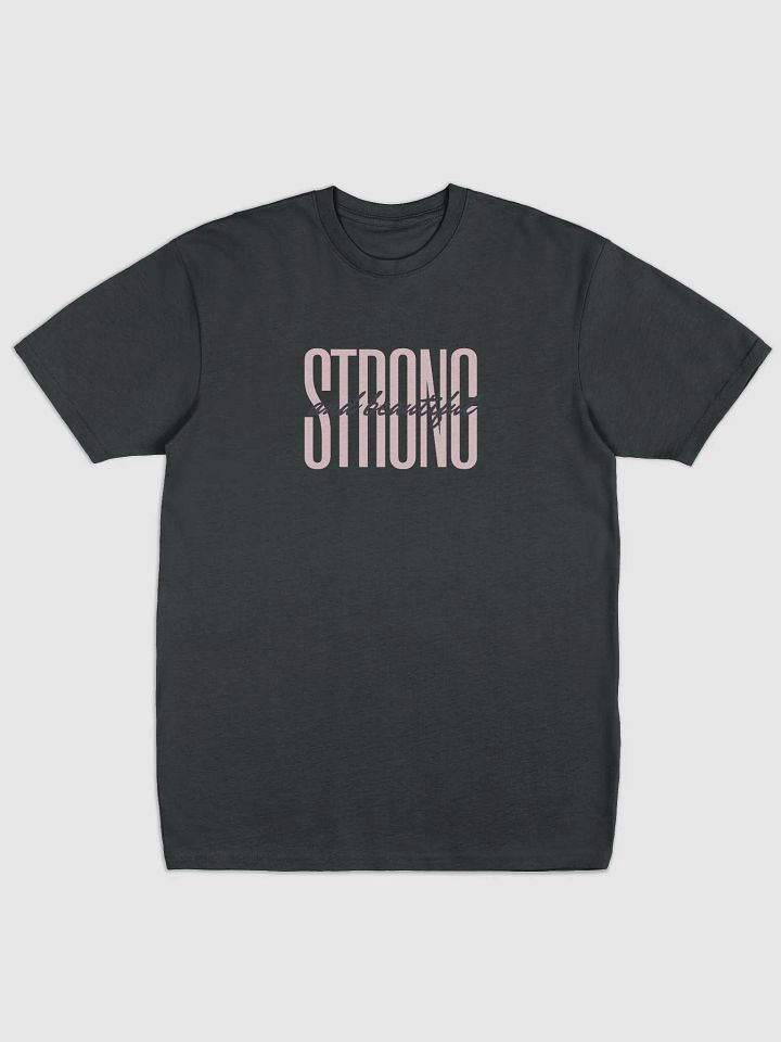 SRONG AND BEAUTIFUL TEE product image (1)