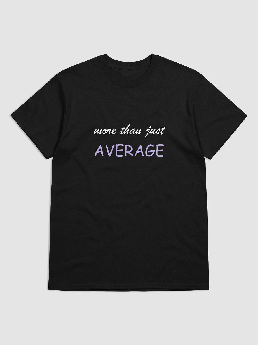 Avvy's - More Than Just AVERAGE T-Shirt product image (6)