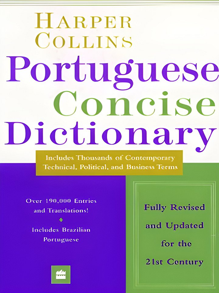 Collins Portuguese Concise Dictionary, 2e (HarperCollins Concise Dictionaries) (English and Portuguese Edition) - Softcover product image (1)