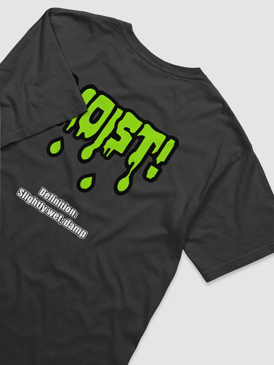 MOIST definition T-shirt product image (4)