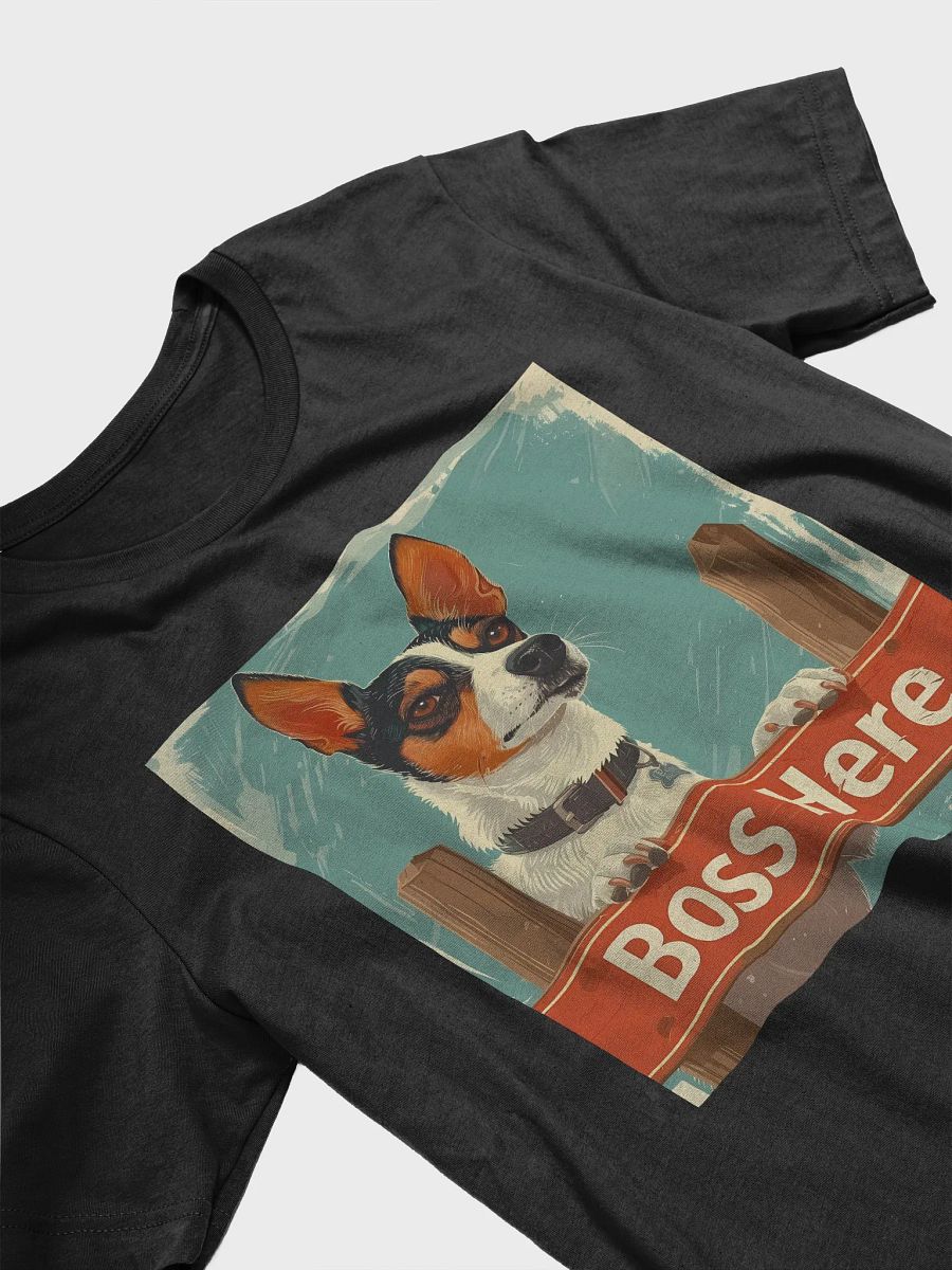Boss Here Dog T-Shirt | Funny Pet Lover Tee | Perfect Gift for Dog Owners product image (3)