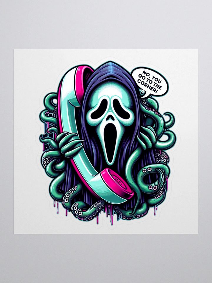 No, You Go To The Corner Sticker product image (1)