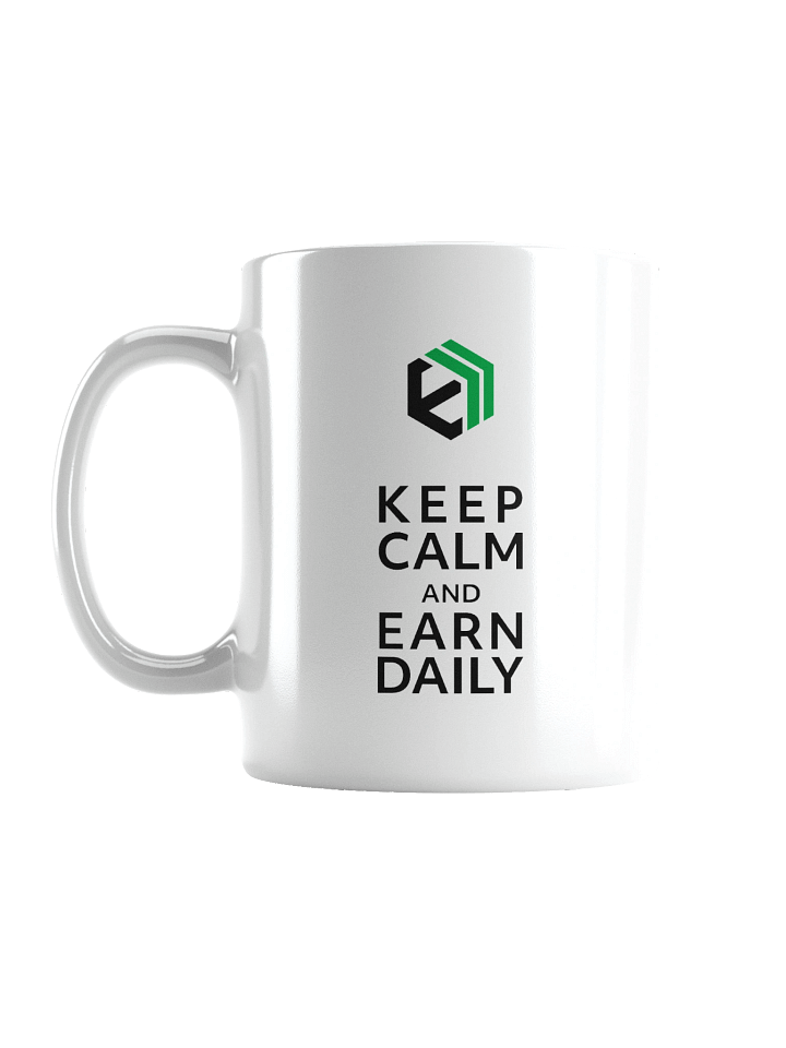 E-Estate “Keep Calm and Earn Daily” Mug product image (1)