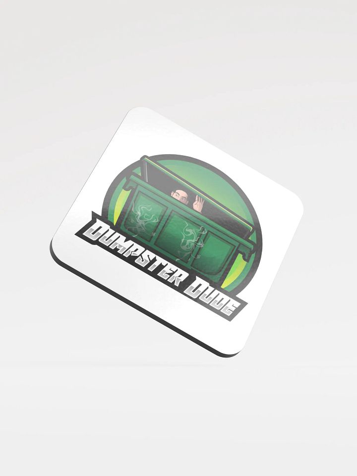 Dumpster Dude Coaster product image (1)