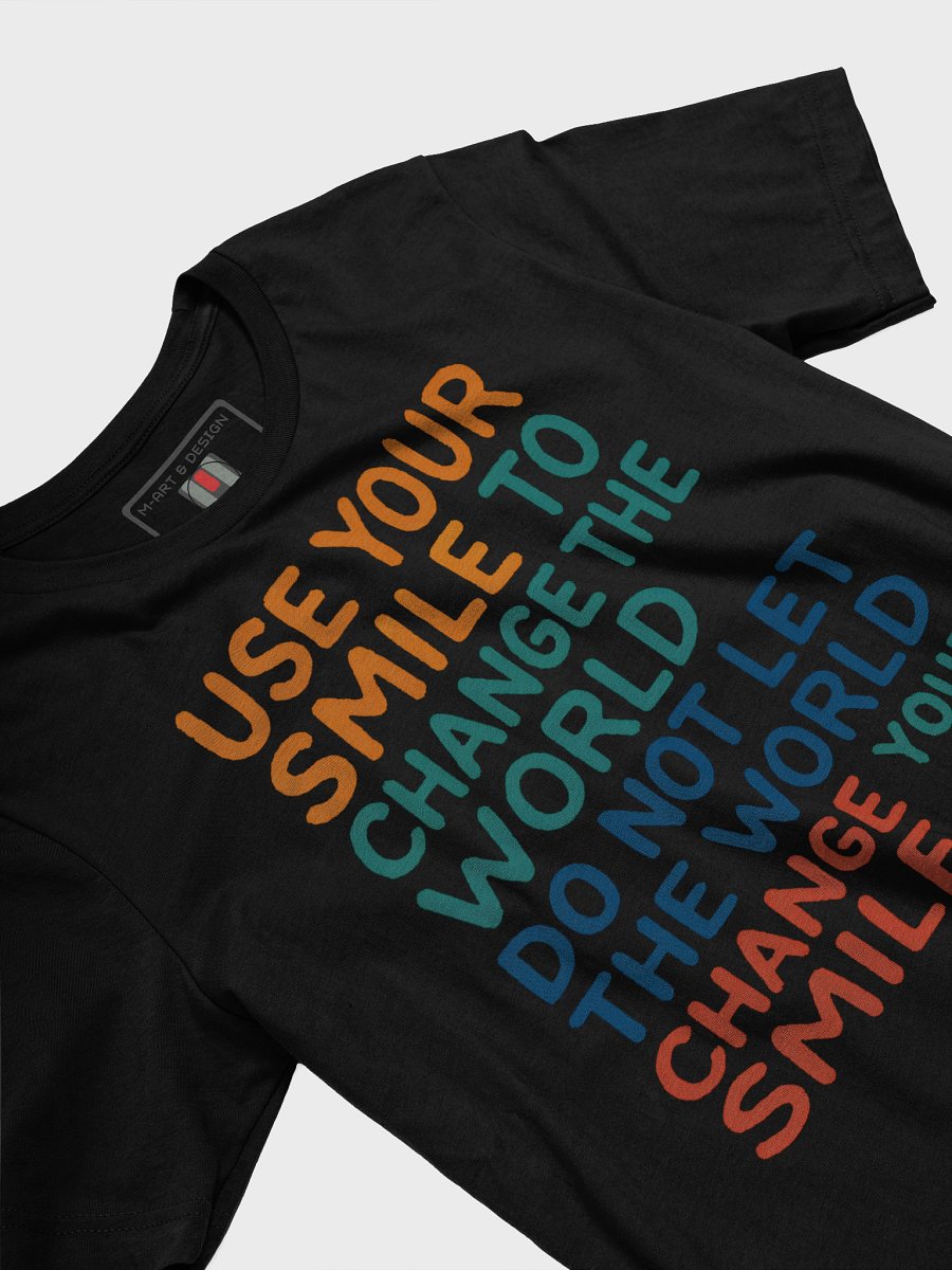 Smile To The World - T-Shirt product image (22)