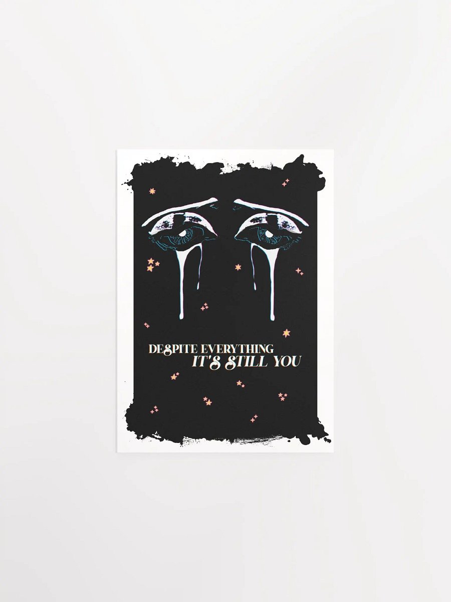 Despite Everything | Matte Poster product image (1)