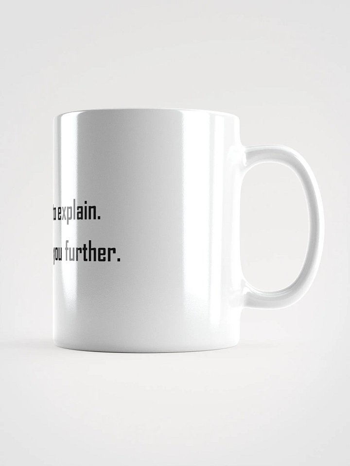 Don't ask me - Mug product image (2)
