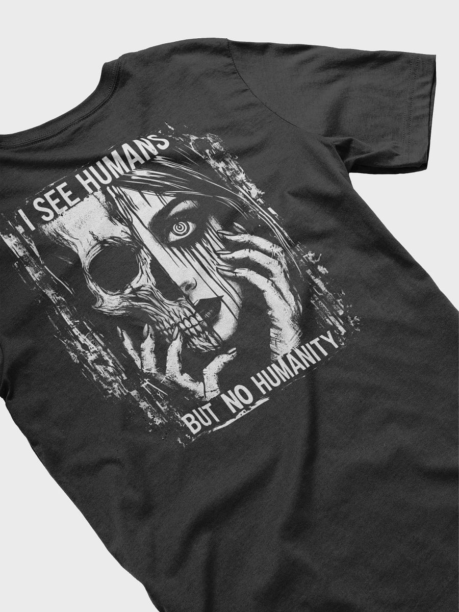 No Humanity #1 T-Shirt product image (4)