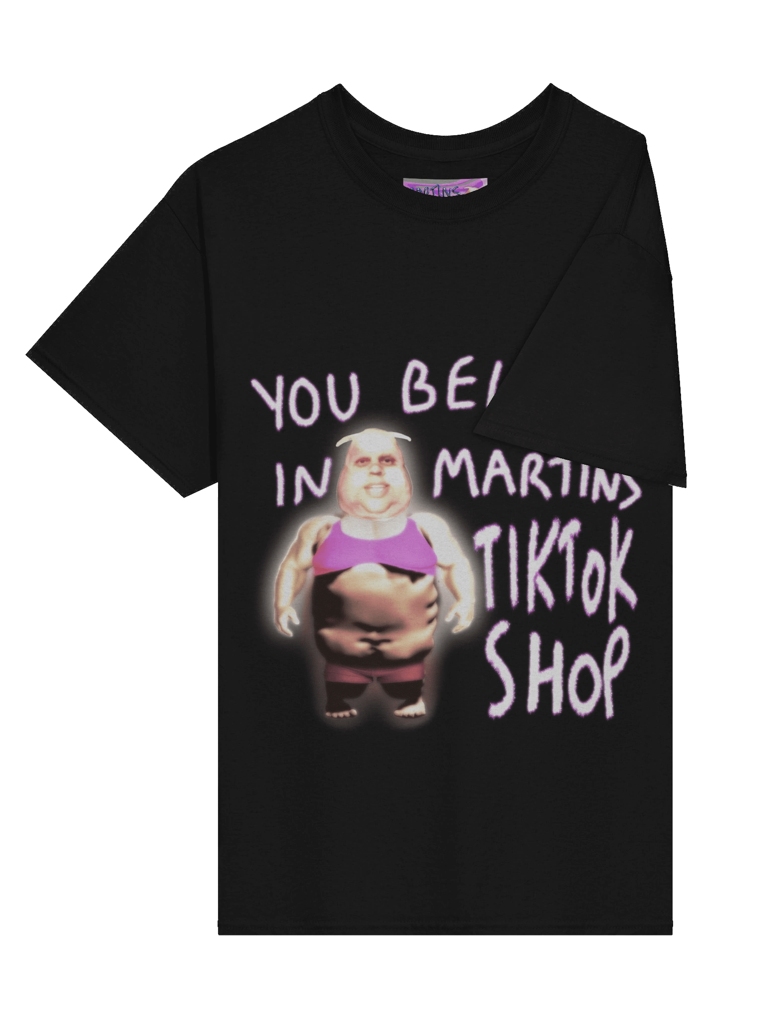 You belong in Martins Tiktok Shop product image (3)