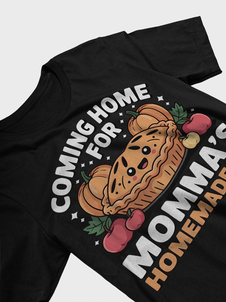 Momma's Homemade Pie T-Shirt product image (23)
