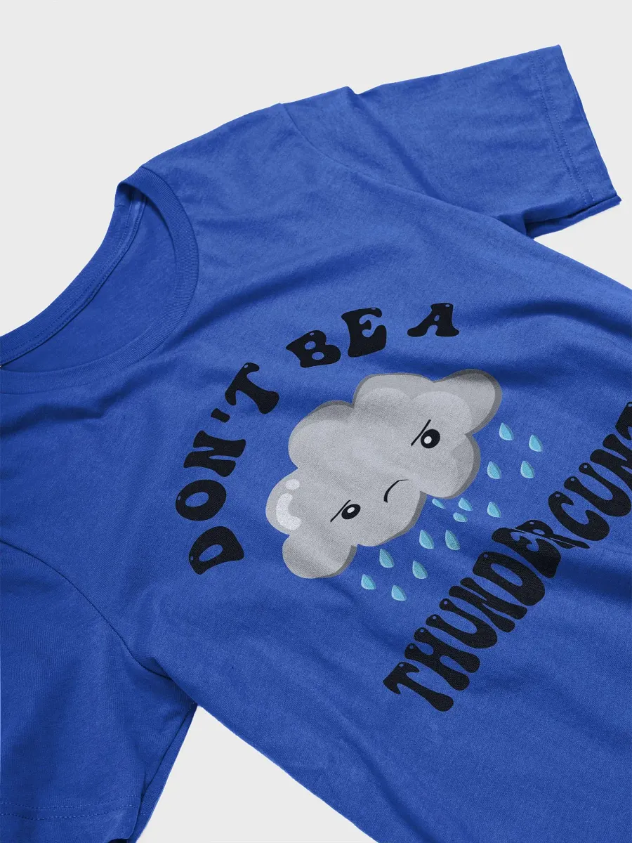 Dont Be a Thundercunt product image (46)