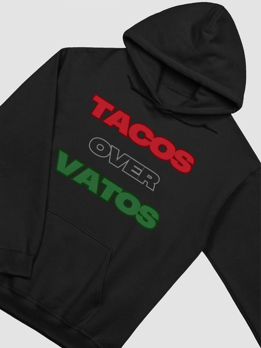 Tacos over Vatos Hoodie product image (2)