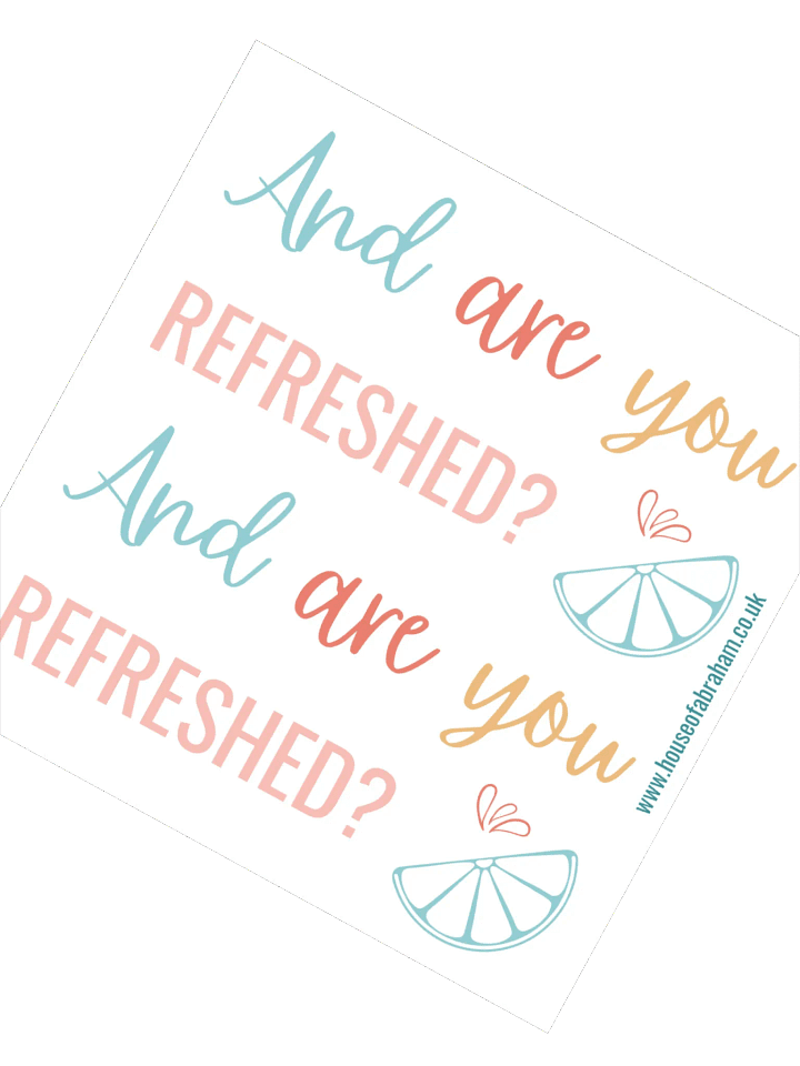 And Are You Refreshed? - Sticker product image (2)