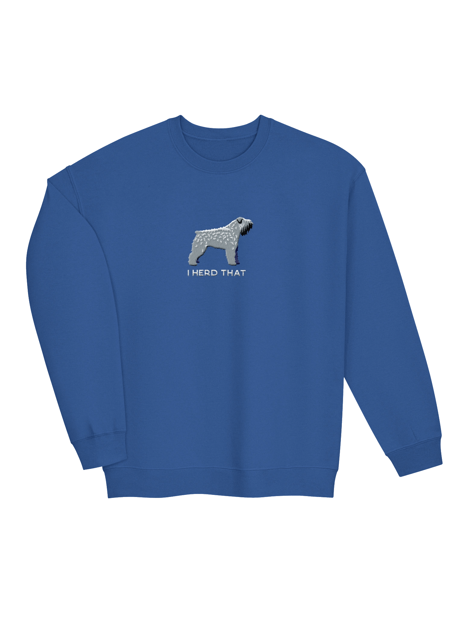 I Herd That Sweatshirt (Embroidered) of a Bouvier Des Flandres(Salt & Pepper) product image (15)