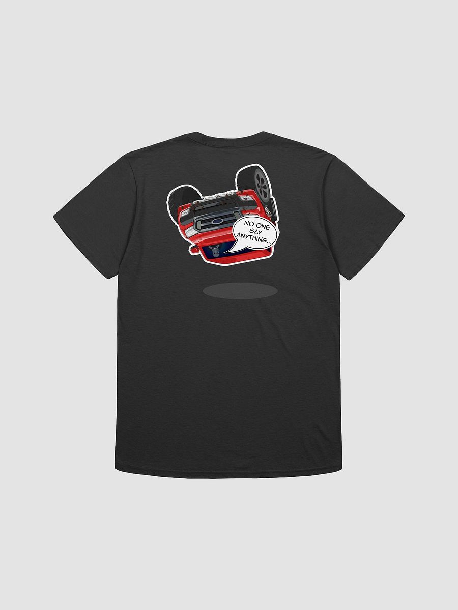No One Say Anythin' - Graphic Back T product image (4)