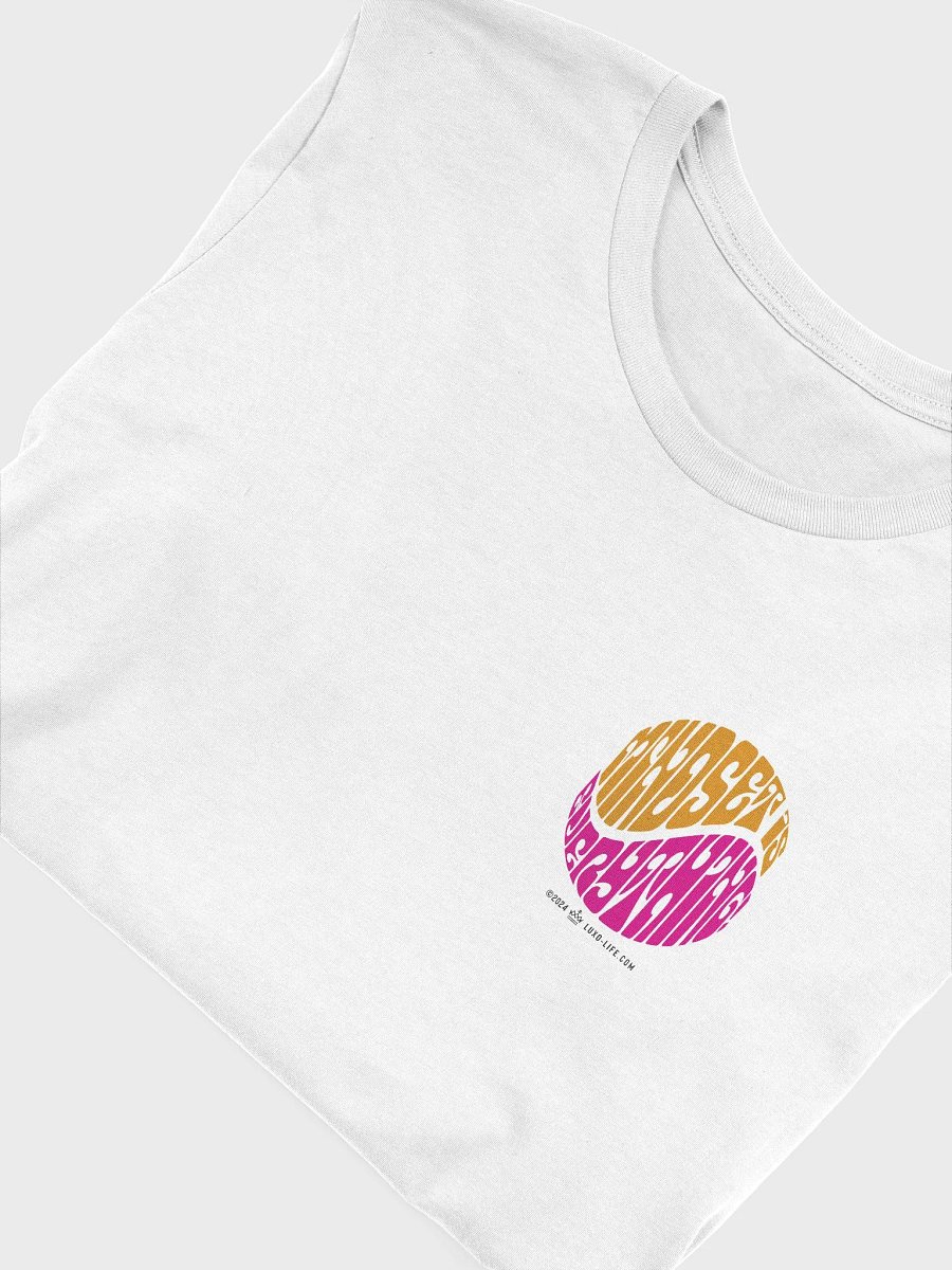 Luxo-Life Mindset Is Everything (Front & Back) product image (5)