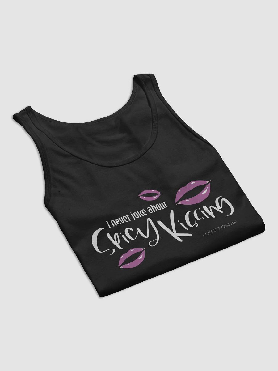 I Never Joke About Spicy Kissing Tank Top product image (7)