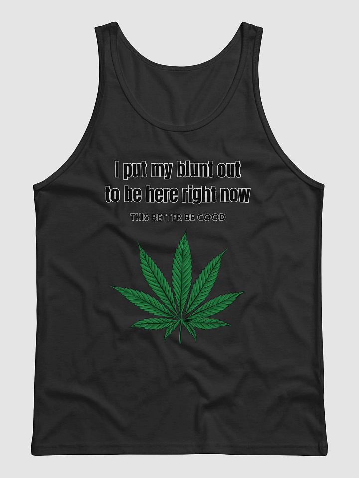i put my blunt out tanktop product image (1)