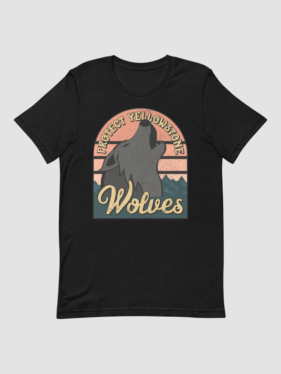 Protect Yellowstone Wolves Tee product image (1)