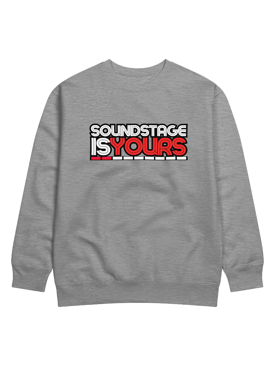 SOUNDSTAGE IS YOURS Premium Sweatshirt product image (1)