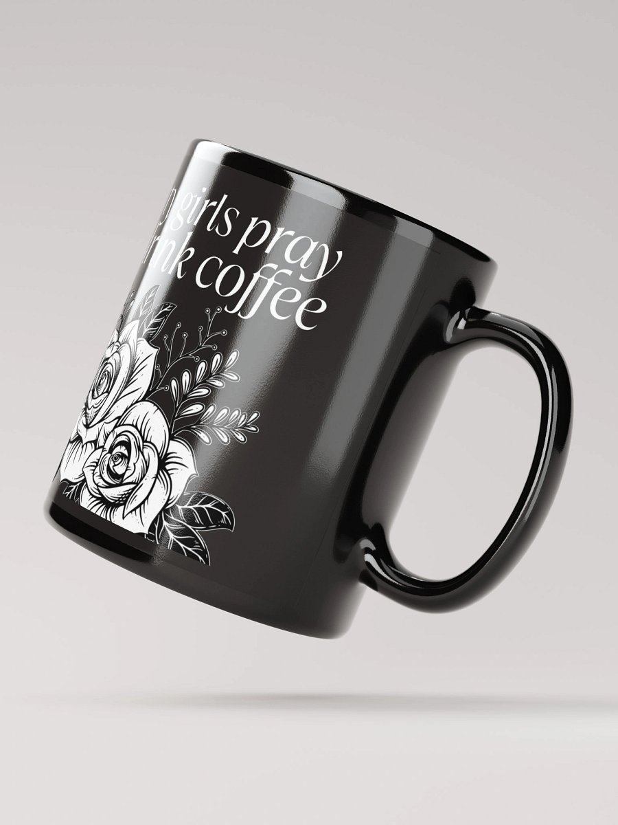 Pretty Girls Pray Coffee Mug product image (4)