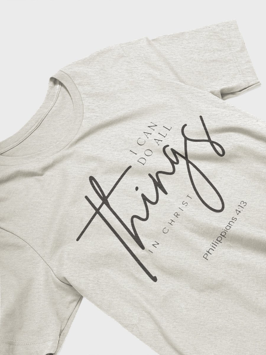I can do all things T-Shirt product image (15)