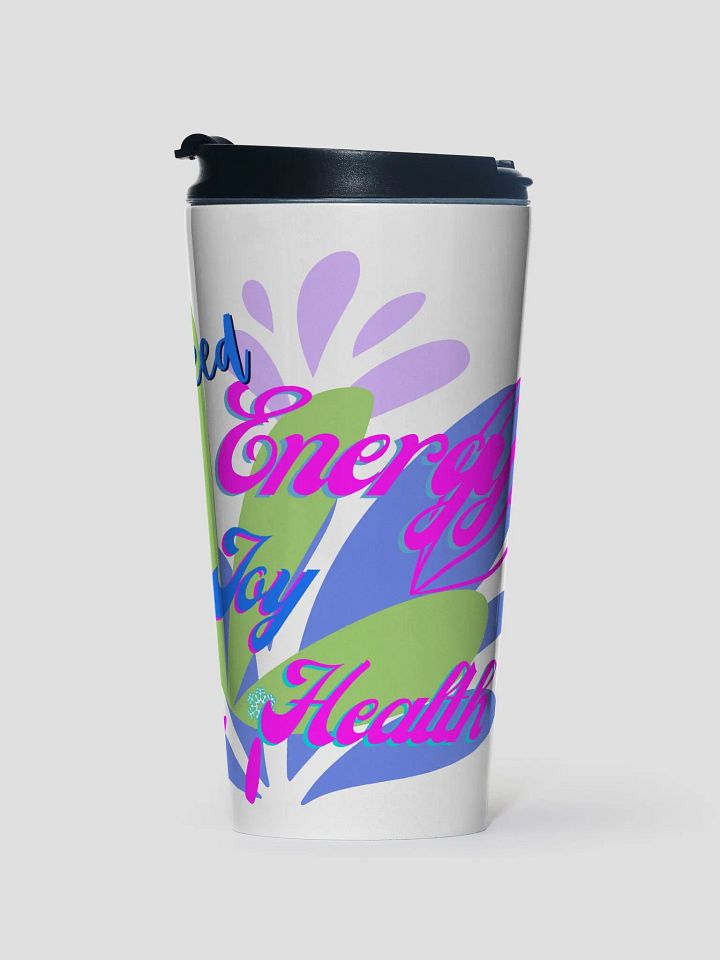 Share love health joy  travel mug product image (1)