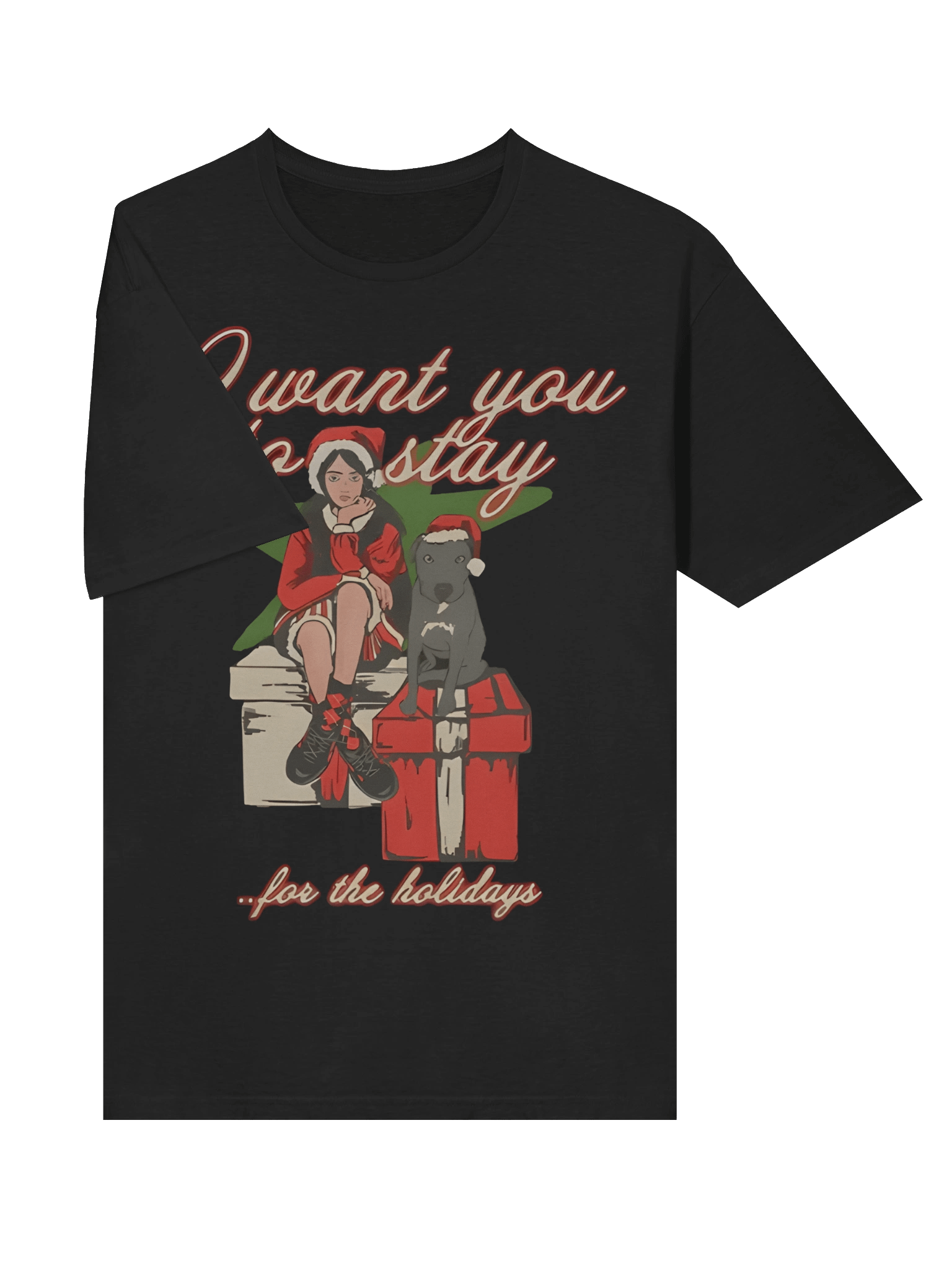 I Want You To Stay For The Holiday T-Shirt product image (3)