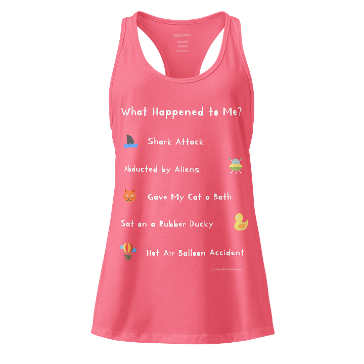 WHAT HAPPENED TO ME ? (2025 Edition): Racer-Back Tank-Top, Hot Pink product image (1)