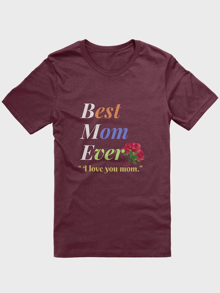 Best Mom Ever Supersoft T-Shirt product image (22)