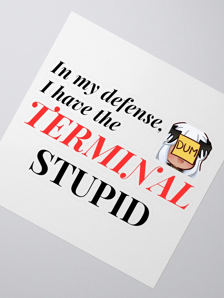 Terminal Stupid Kiss Cut Sticker! product image (6)