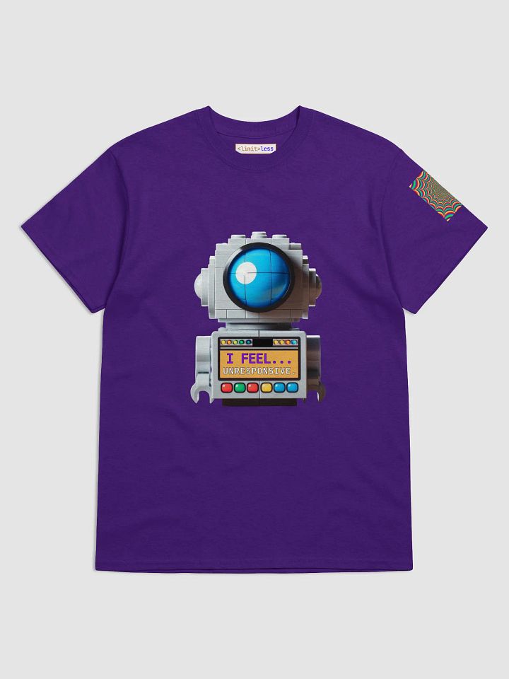 I Feel... Unresponsive – Limitless Nerdwear product image (1)