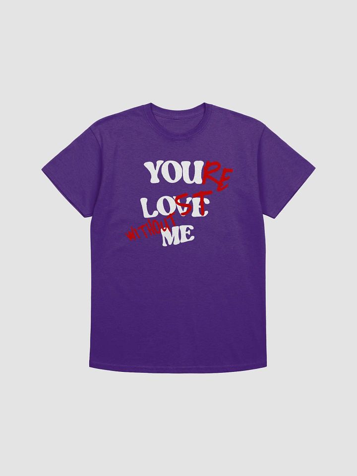 You're lost without Me product image (12)