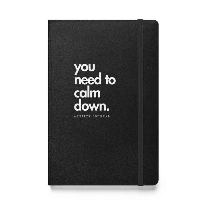 You Need to Calm Down Anxiety Journal product image (1)