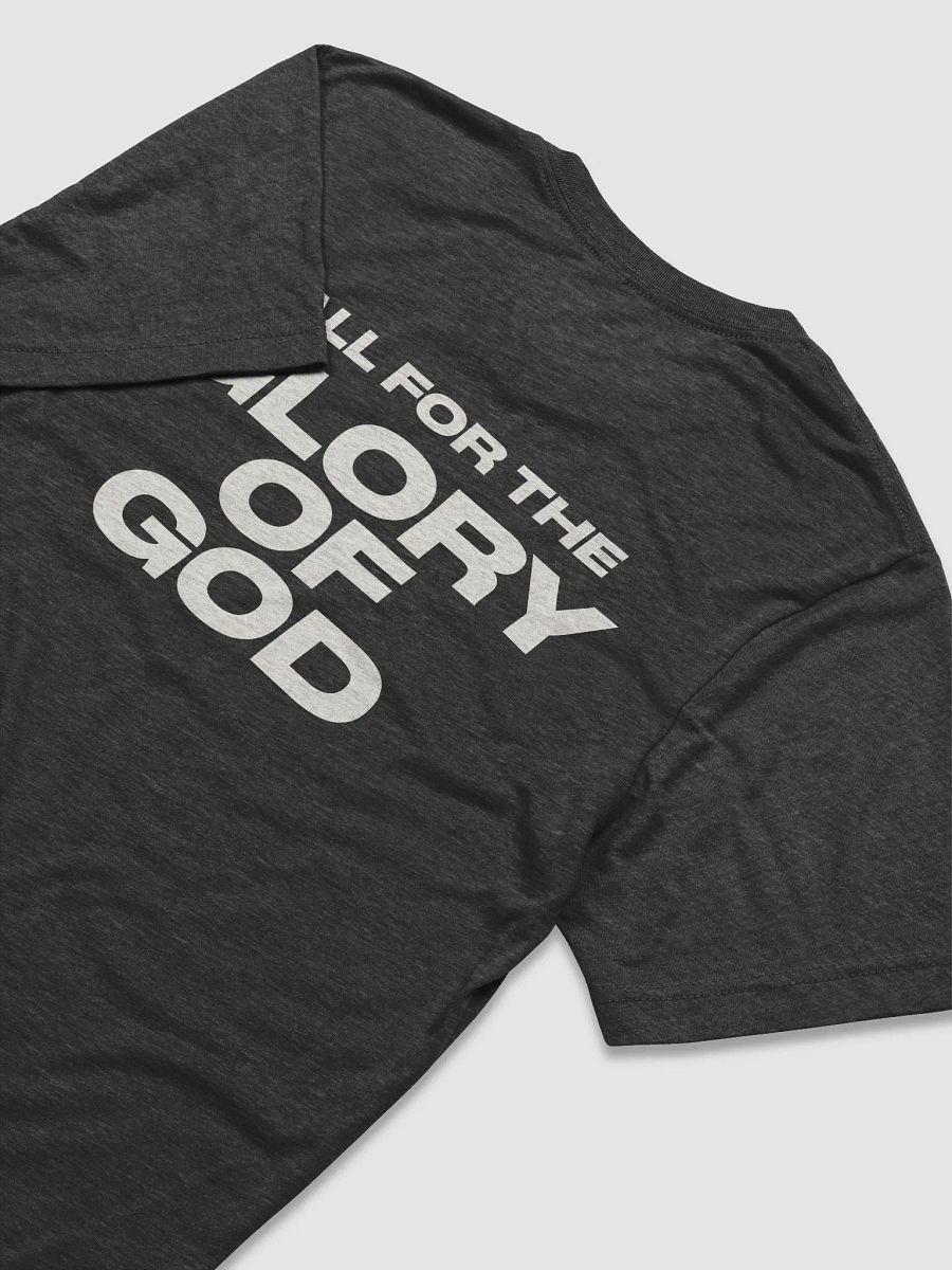All for the Glory of God T-Shirt product image (14)