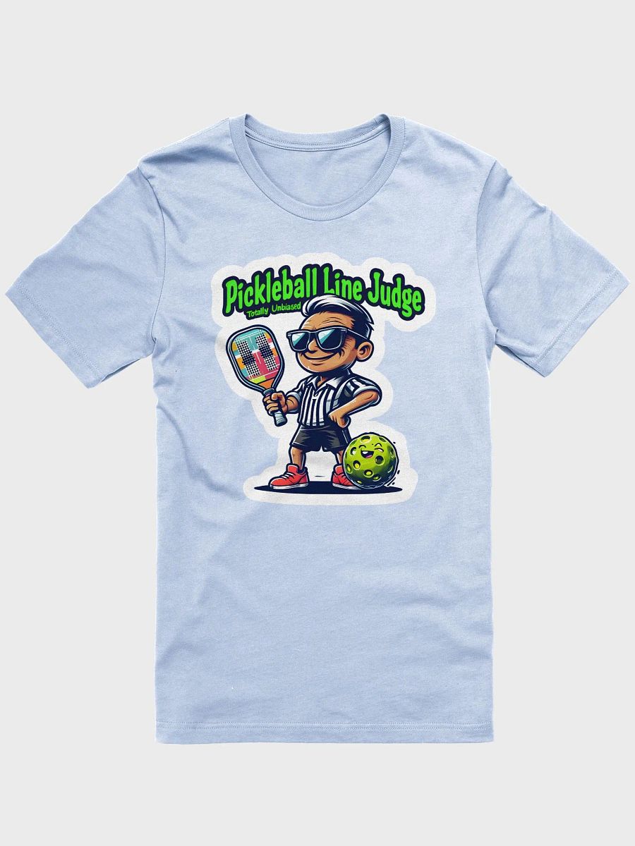 Pickleball Line Judge – Totally Unbiased! 😎🏓 product image (1)